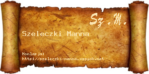 Szeleczki Manna névjegykártya